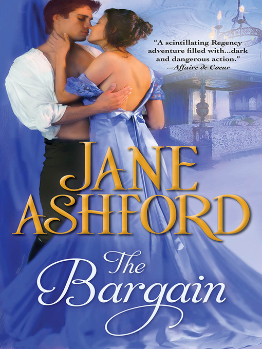 Title details for The Bargain by Jane Ashford - Available